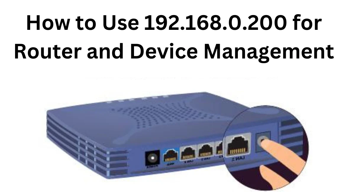 this image shown in How to Use 192.168.0.200 for Router and Device Management