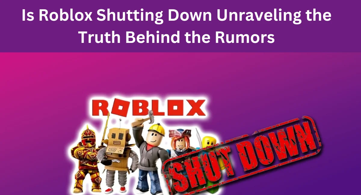 this image shown in Is Roblox Shutting Down: Unraveling the Truth Behind the Rumors